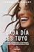Cada d&Atilde;&shy;a es tuyo / Own Your Everyday (Spanish Edition)