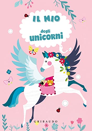 Il Mio Diario Segreto Degli Unicorni