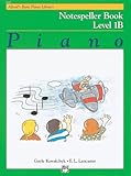 Alfred's Basic Piano Library Notespeller, Bk 1B (Alfred's Basic Piano Library, Bk 1B)