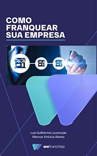 Como Franquear Sua Empresa