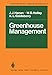 Produktbild Greenhouse Management (Advanced Series in Agricultural Sciences, 5, Band 5)