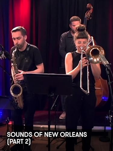 Sounds of New Orleans (Part 2)