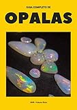 O GUIA COMPLETO DE OPALAS (1) (Portuguese Edition)