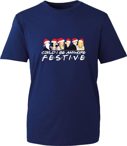 Image of Could I Be Anymore Festive Friends Inspired Merry Christmas T Shirt Santa T.V Show Gift for GF/BF Gift for Friends Birthday Xmas Unisex Adult Kids Top (Navy, 12 Years)