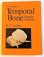 Color atlas of temporal bone surgical anatomy 0815118694 Book Cover