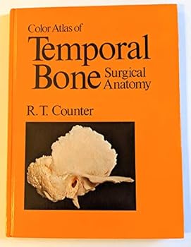 Hardcover Color atlas of temporal bone surgical anatomy Book