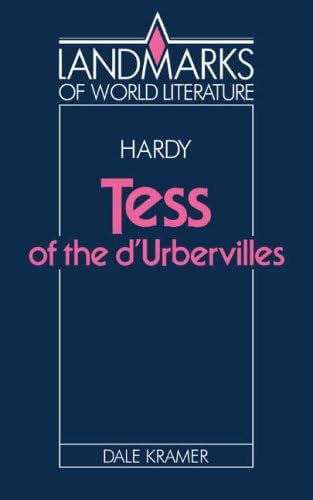 Hardy: Tess of the D'Urbervilles (Landmarks of World Literature)