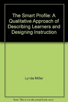 Paperback The Smart Profile: A Qualitative Approach of Describing Learners and Designing Instruction Book