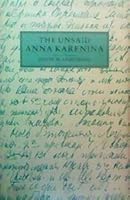 The Unsaid Anna Karenina 031201676X Book Cover
