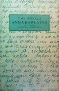 Hardcover The Unsaid Anna Karenina Book