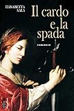 Il cardo e la spada: 1