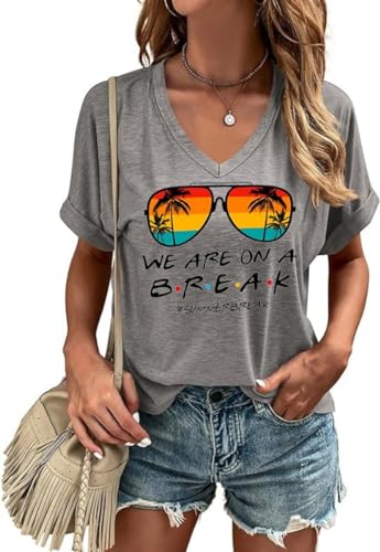 Casual V-Neck Graphic Tees for Women Short Sleeve We are On A Break Teacher Summer Break T-Shirt Tops(425-Grey,XXL)