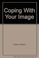 Coping With Your Image 0823906345 Book Cover