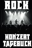Rockkonzert Tagebuch zum Ausfüllen und Einkleben von Eintritskarten und Konzerttickets: Konzertjournal für Fans von Rockmusik