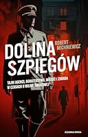 Dolina szpiegów 8382527302 Book Cover