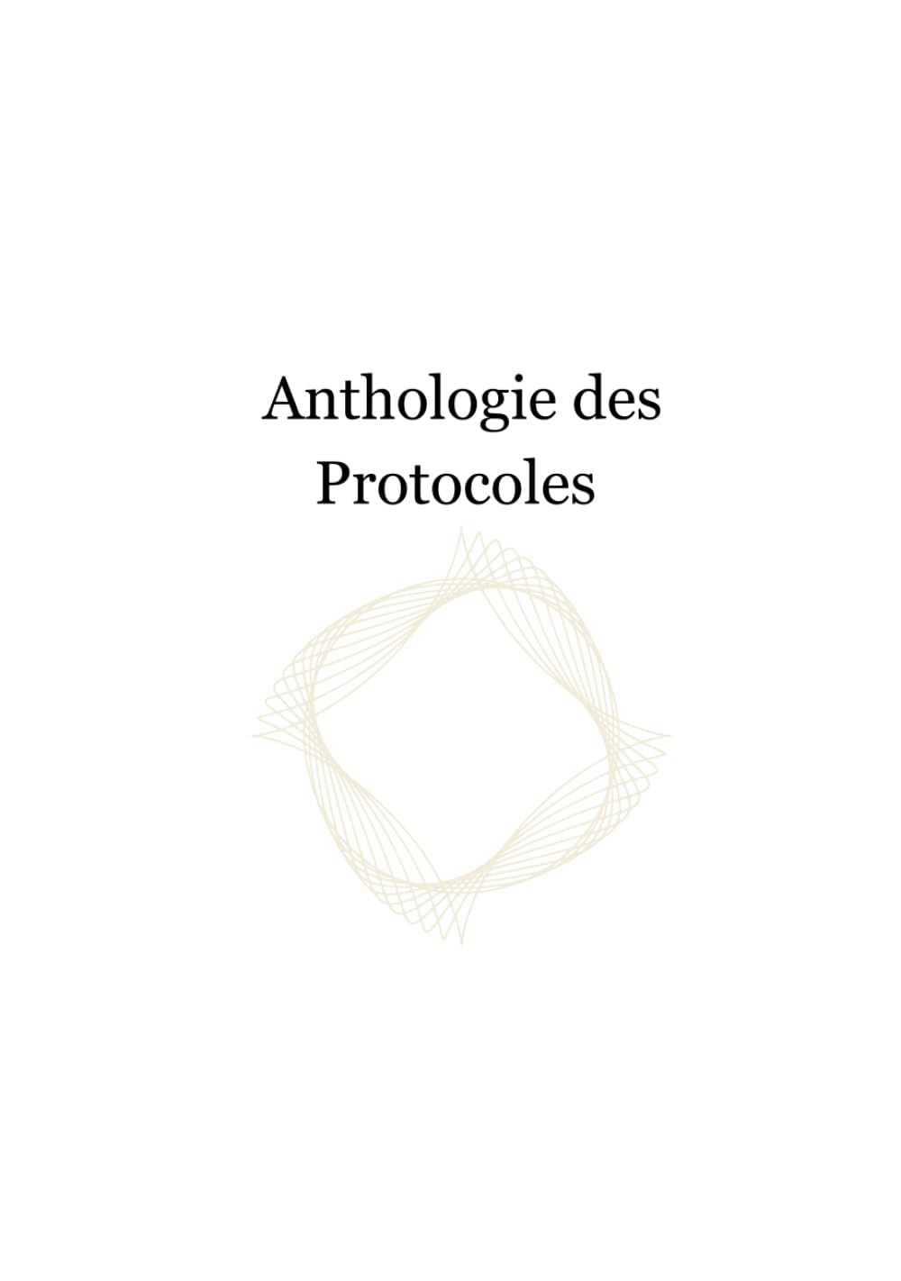 Anthologie des protocoles ASV | Tome 11: Architecture Sacrée du Vivant™