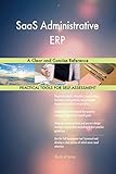 SaaS Administrative ERP A Clear and Concise Reference (English Edition)