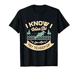 So che lo sci d"acqua come una ragazza cerca di continuare a sciare d"acqua Maglietta