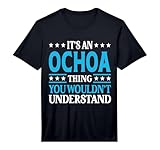 It's an Ochoa Thing Surname Funny Family Last Name Ochoa Performance T-Shirt
