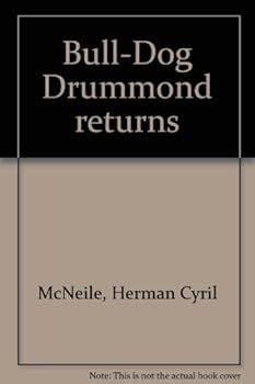 Unknown Binding Bull-Dog Drummond returns Book