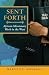Sent Forth: African Missionary Work in the West (American Society of Missiology)