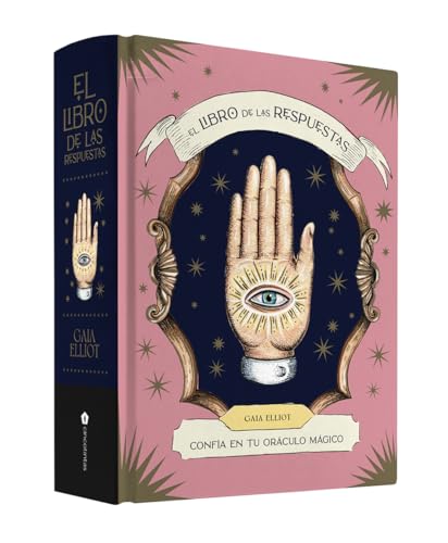 El libro de las respuestas. Confía en tu oráculo mágico (ASTROLOGIA Y ESPIRITUALIDAD)