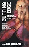 Cutting Edge: New Stories of Mystery and Crime by Women Writers