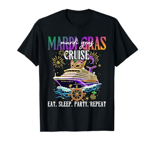 Mardi Gras Cruise Eat Sleep Party Repeat Family Matching T-Shirt