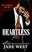 Heartless (Starcrossed Lovers Trilogy)