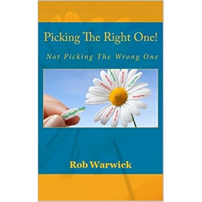 Picking The Right One!: Not Picking The Wrong One