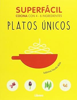 Paperback SUPERFACIL PLATOS UNICOS [Spanish] Book