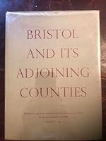 Bristol and its adjoining counties B001GPH2CM Book Cover
