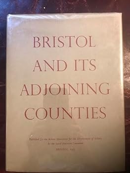 Hardcover Bristol and its adjoining counties Book
