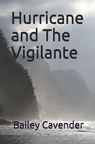 Hurricane and The Vigilante (The Chronicles of Gaia)