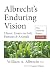 Albrecht's Enduring Vision (The Albrecht Papers)