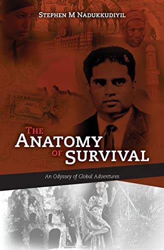 The Anatomy of Survival: An Odyssey of Global Adventures