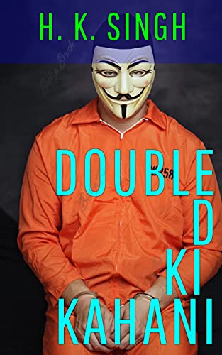 Double D KI KAHANI : Doctor aur Deva ki Shuruwat (Badla) (Hindi Edition)