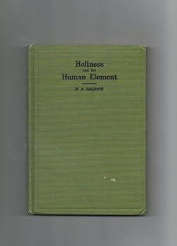 Hardcover HOLINESS AND THE HUMAN ELEMENT Book