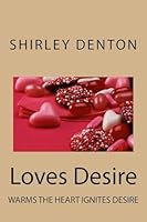 ; Loves Desire 1542734762 Book Cover