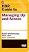 HBR Guide to Managing Up and Across (HBR Guide Series)