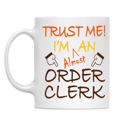 MONIZILUCKY Trust Me! Order Clerk Mug, 11 Oz Two-Sided Ceramic Coffee Cup