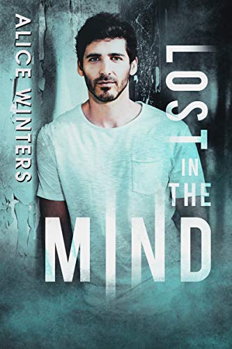 Télécharger Lost in the Mind: (In the Mind Book 2) (English Edition) Gratuit