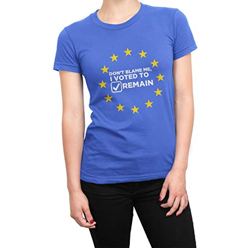 T-Shirt Dont Blame Me I Voted to Remain, portez votre nostalgie