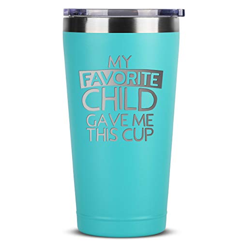 My Favorite Child Gave Me This Cup - 16 oz Mint Insulated Stainless