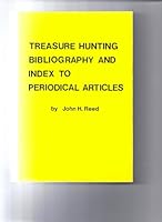 Treasure Hunting Bibliography and Index to Periodical Articles 0940519046 Book Cover
