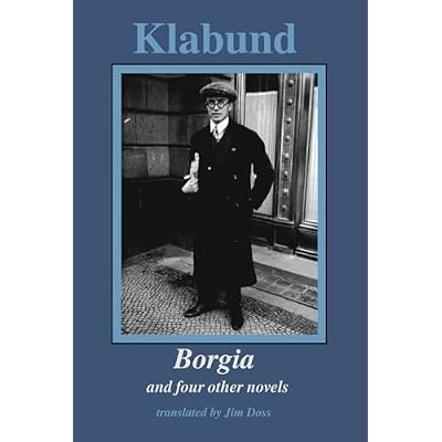 Borgia and Four Other Novels