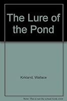 The Lure of the Pond B000K5QPAE Book Cover