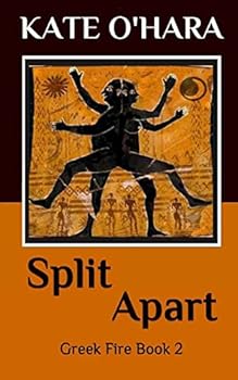 Paperback Split Apart: Greek Fire Book 2 Book