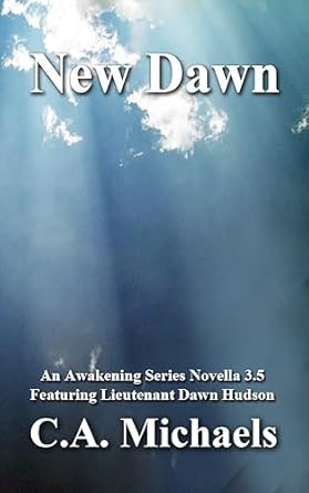 New Dawn: the Heartbreaking Truth of it all (Awakening) - Kindle