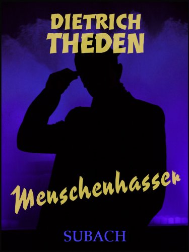 Menschenhasser (German Edition)